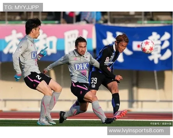 鸟栖沙岩迎战大阪钢巴全力争胜展现球队实力与斗志